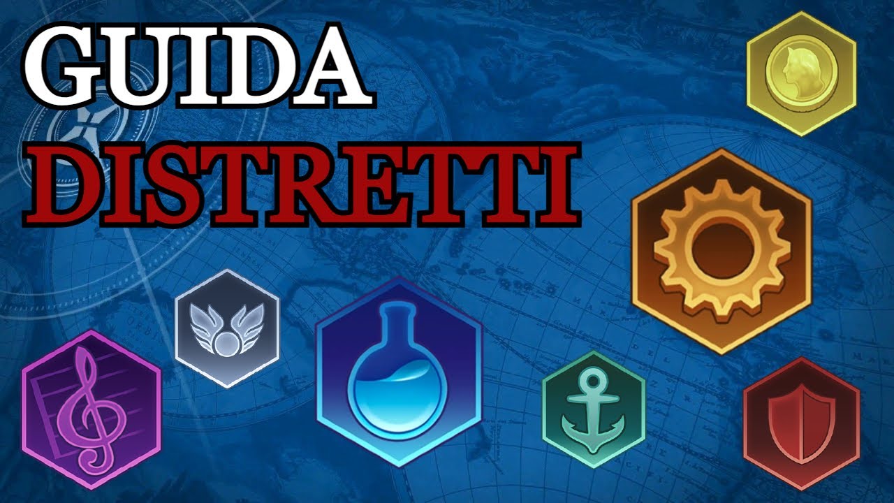 Guida Completa sui Distretti/Edifici per Tutte le Difficolt&agrave;  [CIV VI - Guida]