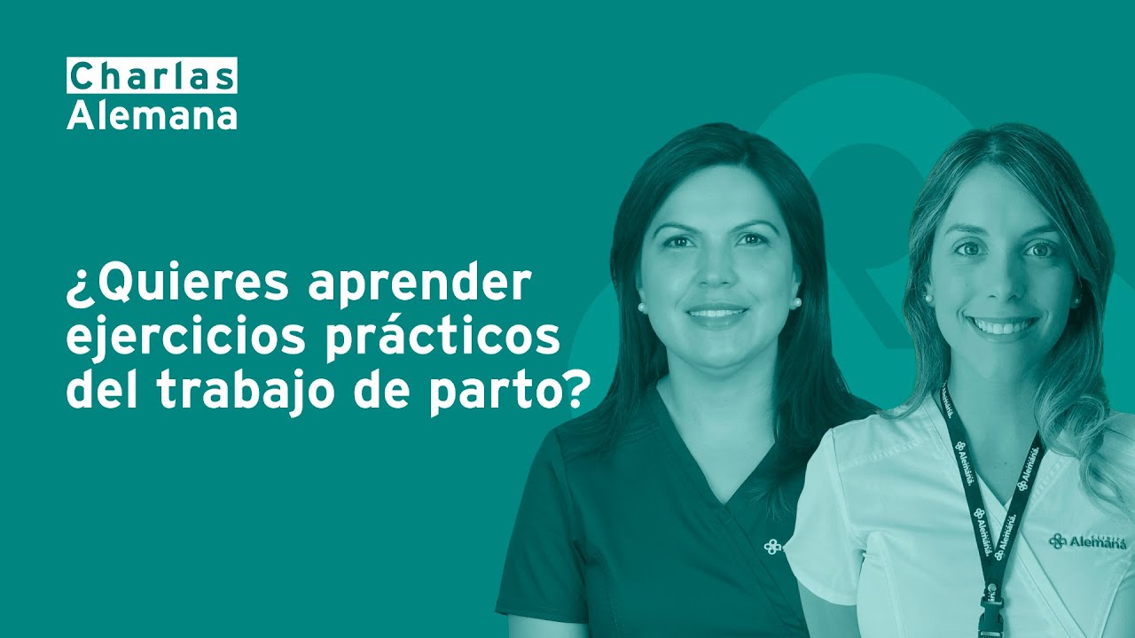 ¿Quieres aprender ejercicios prácticos del trabajo de parto? | Clínica Alemana