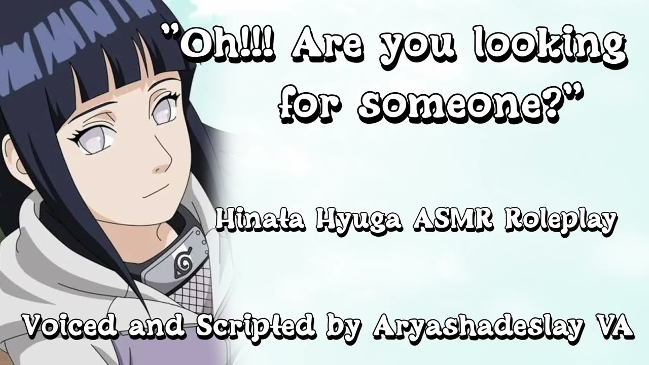 Встретиться с Хинатой!: ASMR-ролевая игра Хината Хьюга [F4A][Naruto]