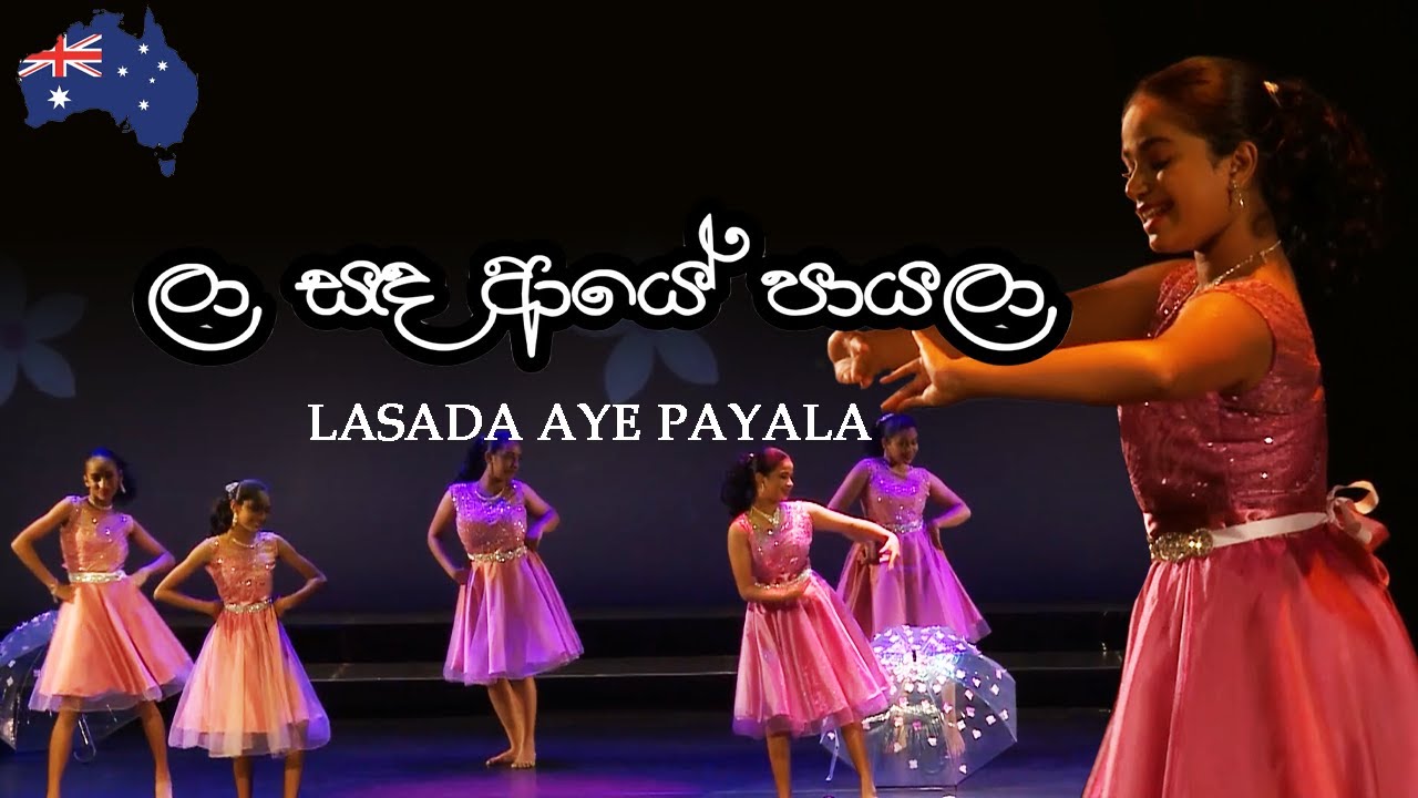 Lasada aye payala (ලා සද ආයේ පායාලා) by Australian kids