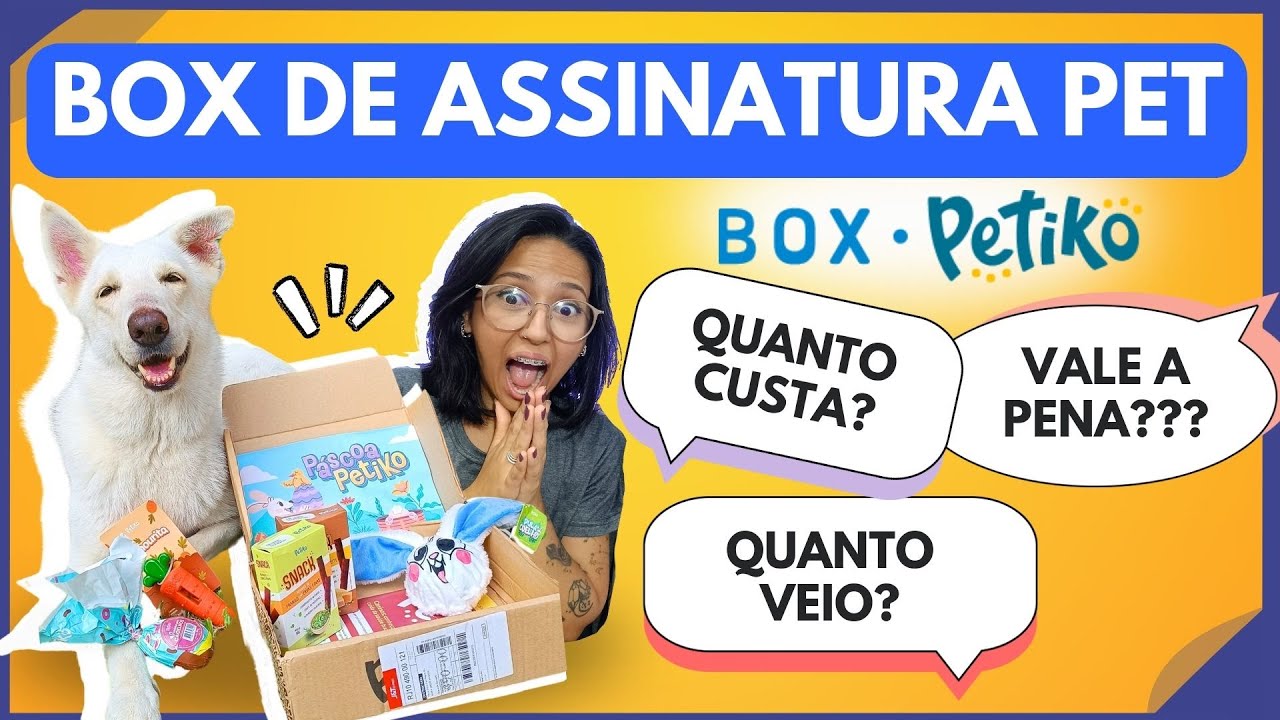 Quanto CUSTA o box Petiko? VALE A PENA? | Assinatura pet [🏷️ CUPOM GUIECIA30 ]
