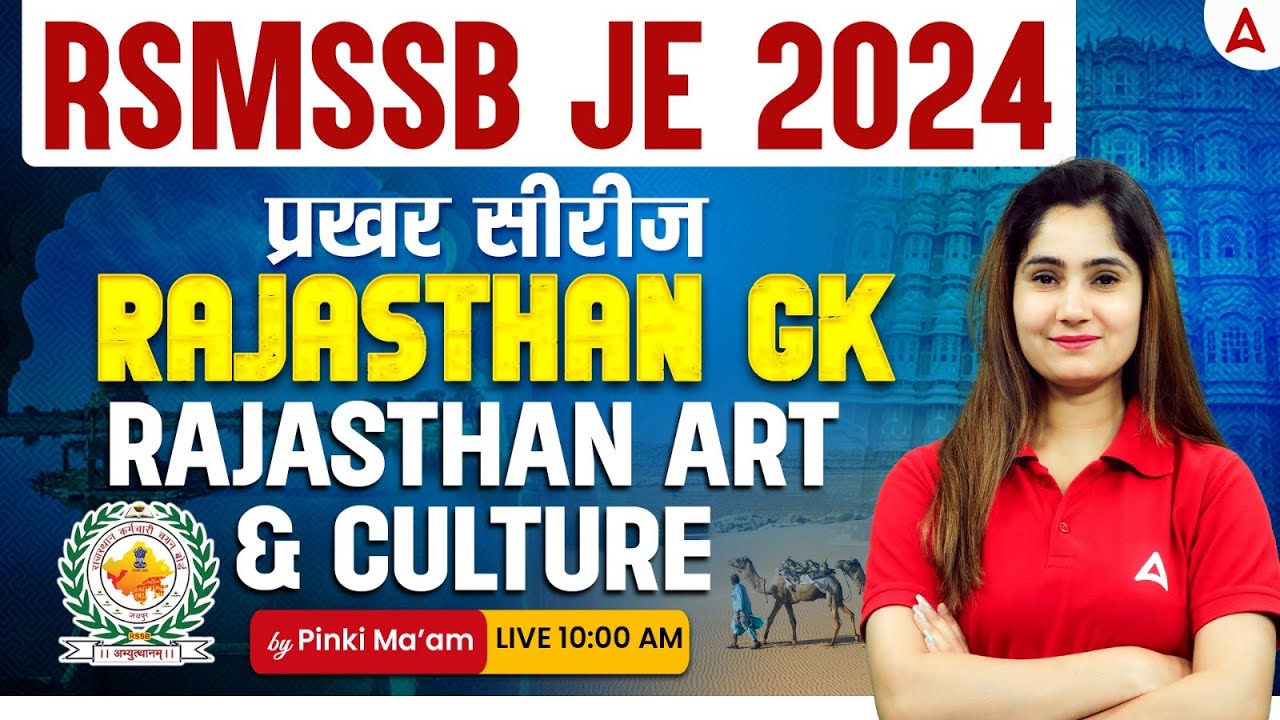 RSMSSB JE 2025 | Rajasthan Art and Culture | RSMSSB JE Rajasthan GK Classes | By Pinki Mam