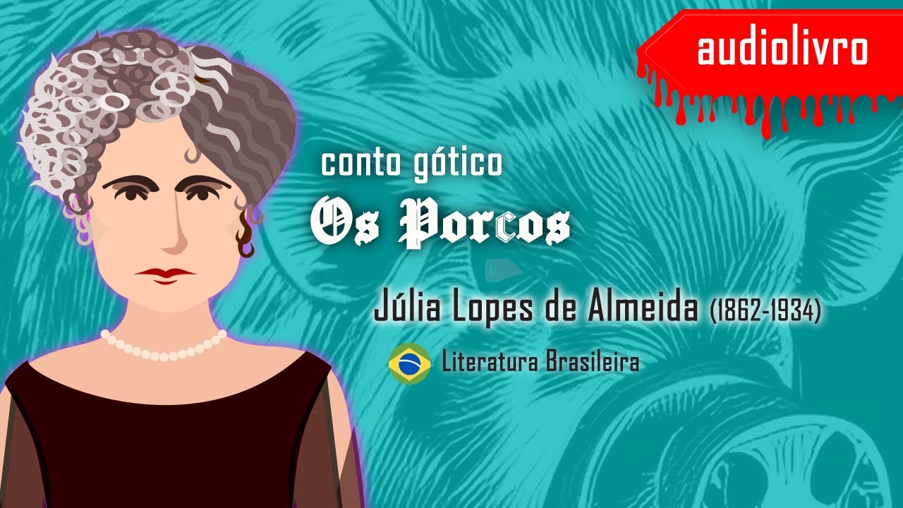 Os Porcos - Conto | Júlia Lopes de Almeida | Audiolivro voz humana #audiolivro #literatura #contos