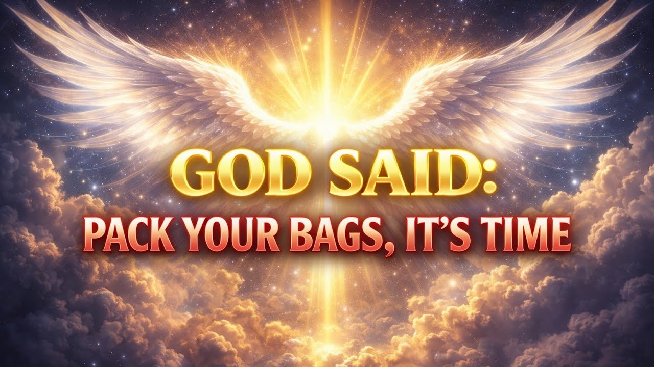 Chosen One, God Said MOVE — You Can’t Stay Where You Are Anymore 🚪✨