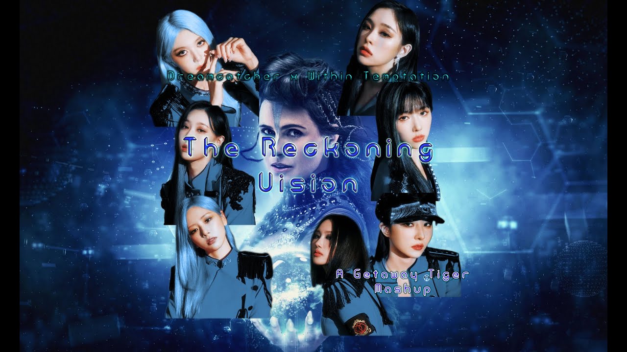 The Reckoning Vision | Dreamcatcher x Within Temptation (Getaway Tiger Mashup)