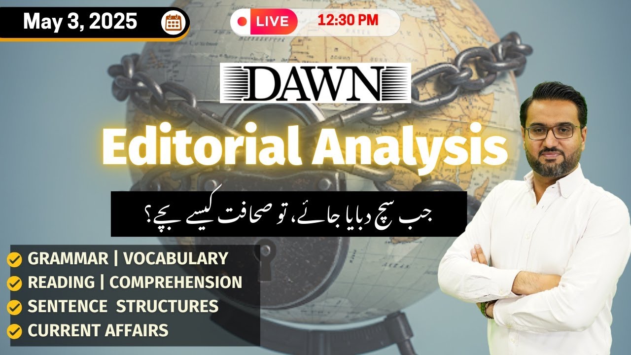 Dawn Editorial Analysis | 3rd May | Learn English Grammar | Vocabulary | Sentence Structures | News