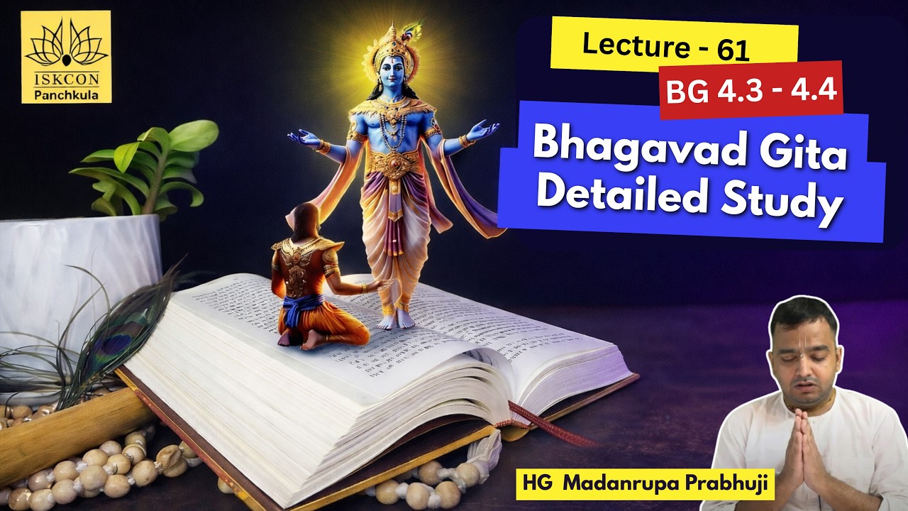 Lecture - 61 || Bhagavad Gita Detailed Study || HG Madanrupa Prabhuji || ISKCON PANCHKULA