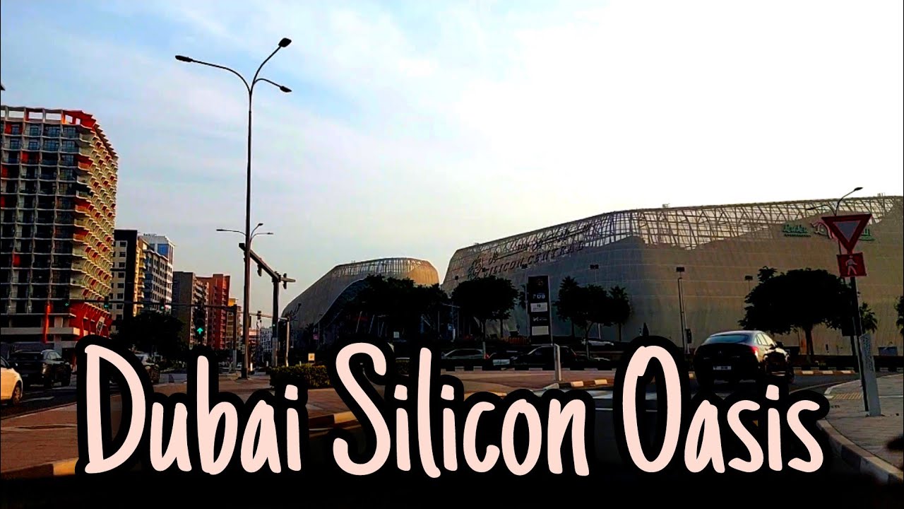 Dubai Silicon Oasis|| من شارع عود ميثاء إلى واحة السيليكون دبي   
