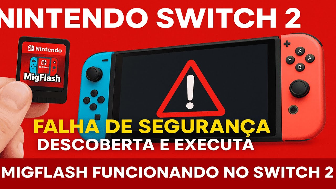 😱 NINTENDO SWITCH 2 JÁ FOI HACKEADO Mig Flash FUNCIONANDO! 🔓