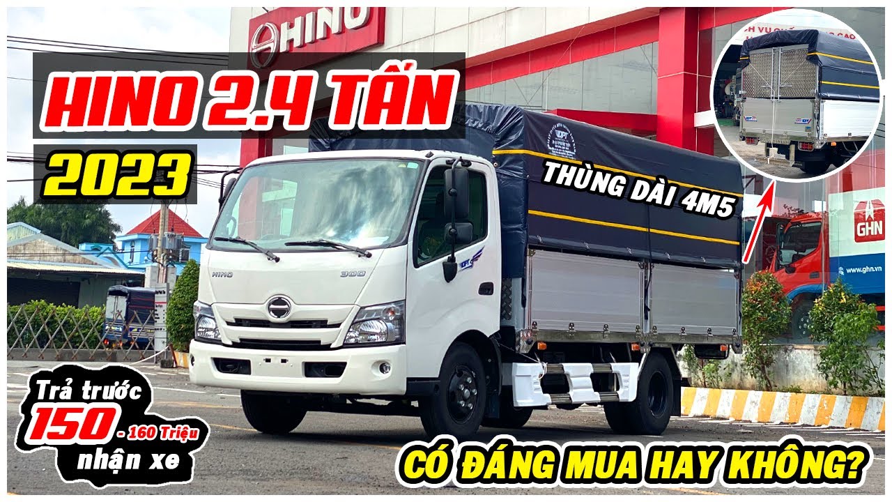 Xe Tải Hino 2 Tấn 4 Thùng Bạt Dài 4m5 Có Đáng Mua Hay Không |Giá Xe Hino 2T4 2023 Vào Thành Phố