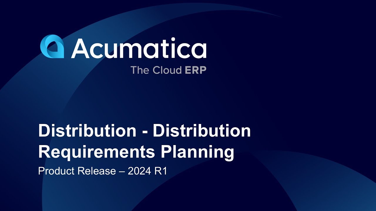 Product Release - 2024 R1 Distribution - Distribution Requirements Planning
