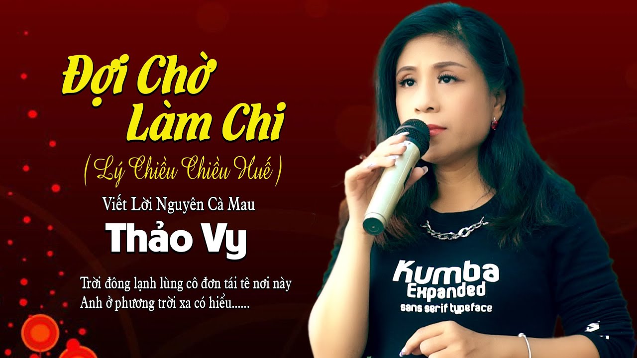 Trời Đông Lạnh Lùng Cô Đơn Tái Tê Nơi Này - Đợi Chờ Làm Chi ( Lý Chiều Chiều Huế ) | Thảo Vy
