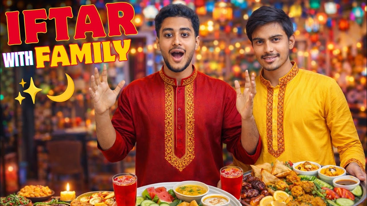 Family এর সাথে আজকের Iftar ছিল একদম special ❤️🌙 | Iftar vibes with my Family