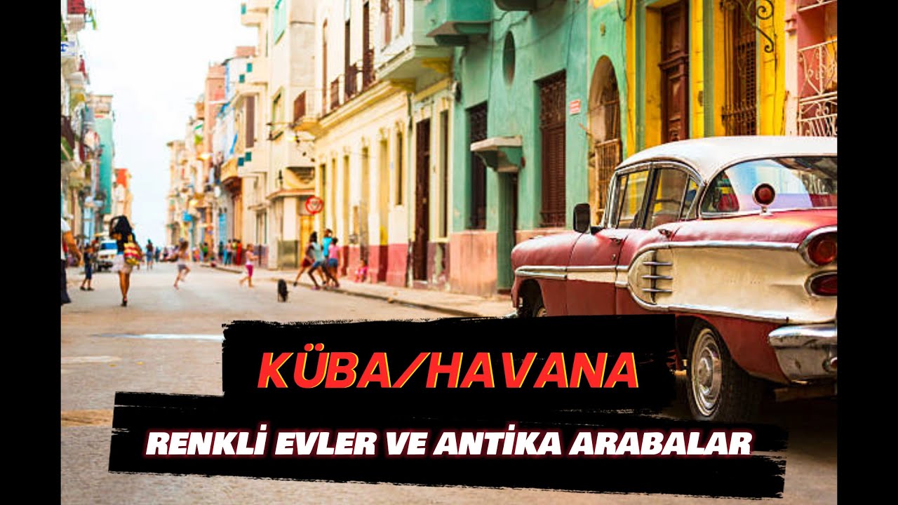 KÜBA'DAYIZ/FAKİR AMA MUTLU İNSANLARIN ÜLKESİ! #küba #cuba #havana