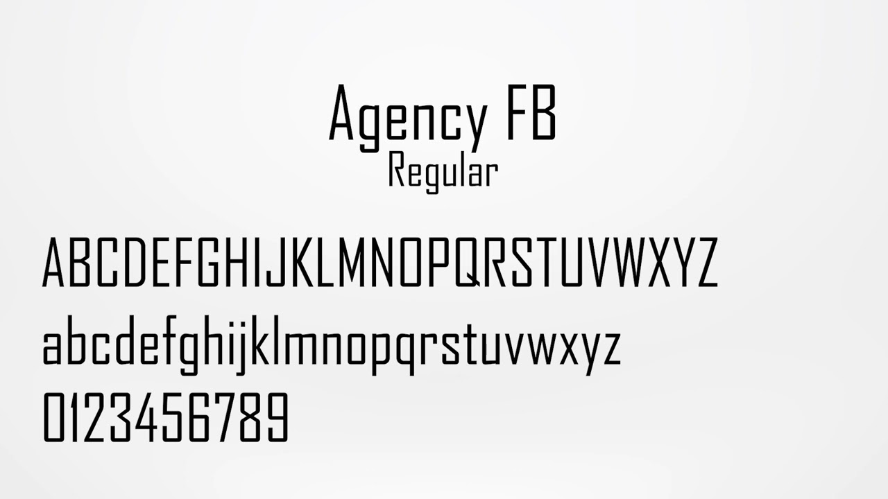 Agency FB font