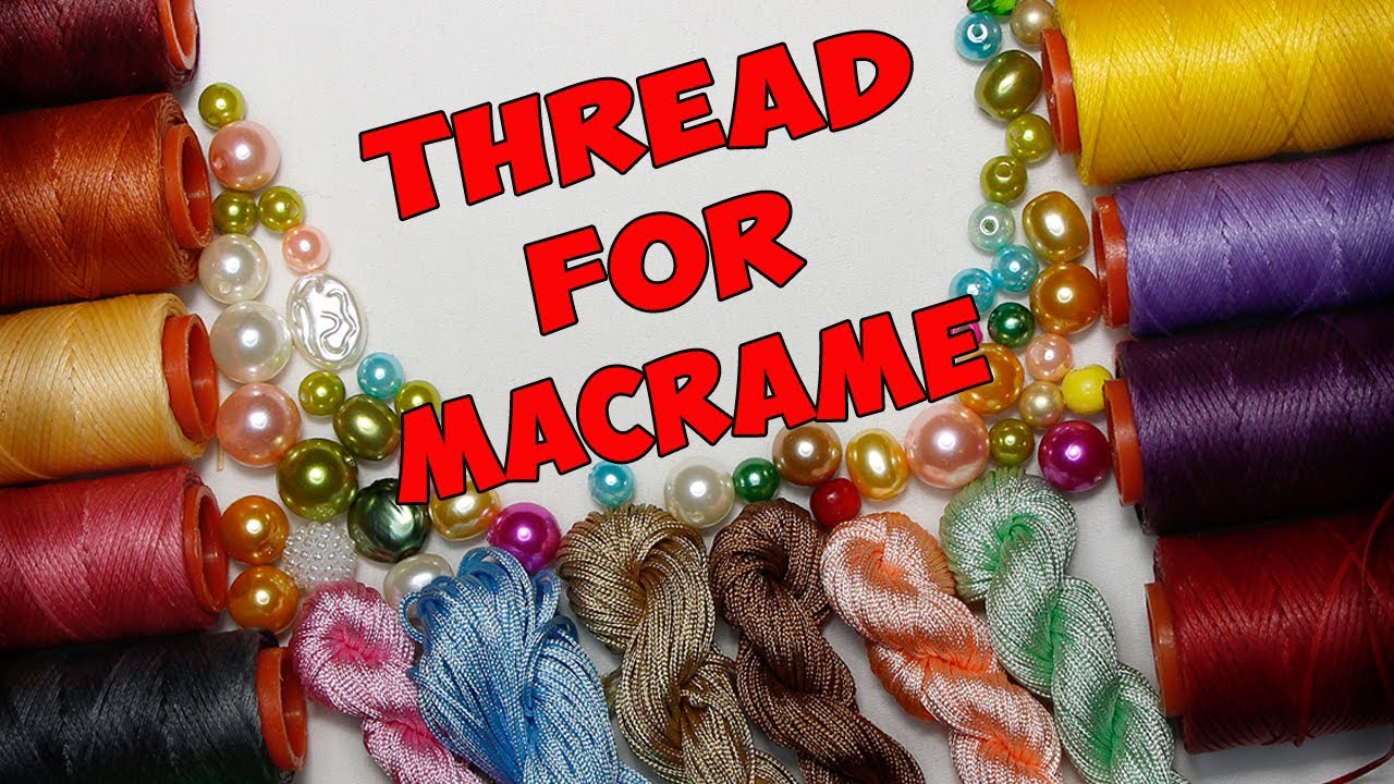 НИТИ ДЛЯ МАКРАМЕ. THREADS FOR MACRAME.