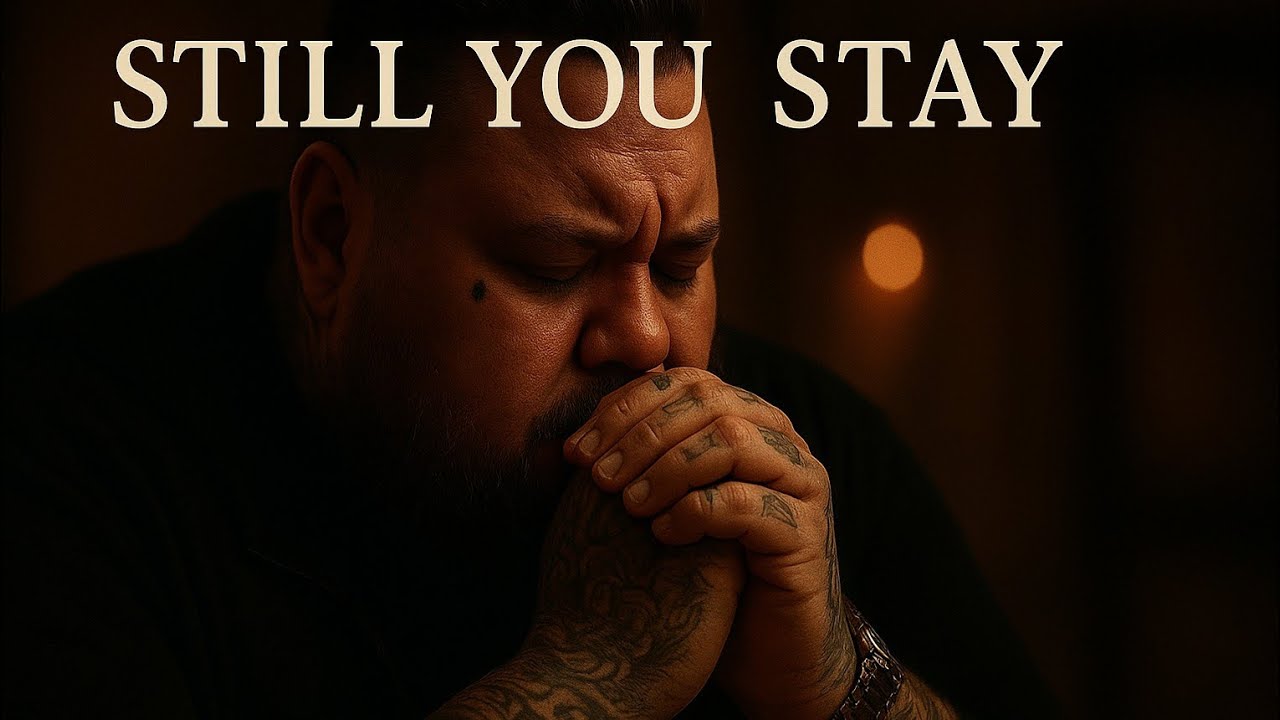 Jelly Roll – “Still You Stay