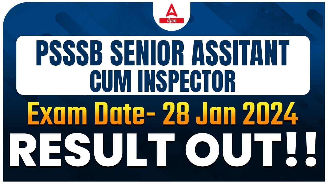 Senior Assistant Result 2024 | PSSSB Senior Assistant Result Out