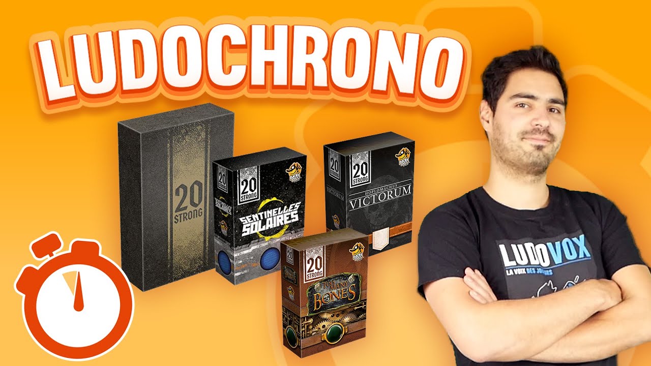 Ludochrono - 20 Strong (Jeu de base + extensions)