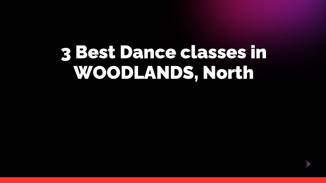 3 Best Dance classes in WOODLANDS, North | Dance schools