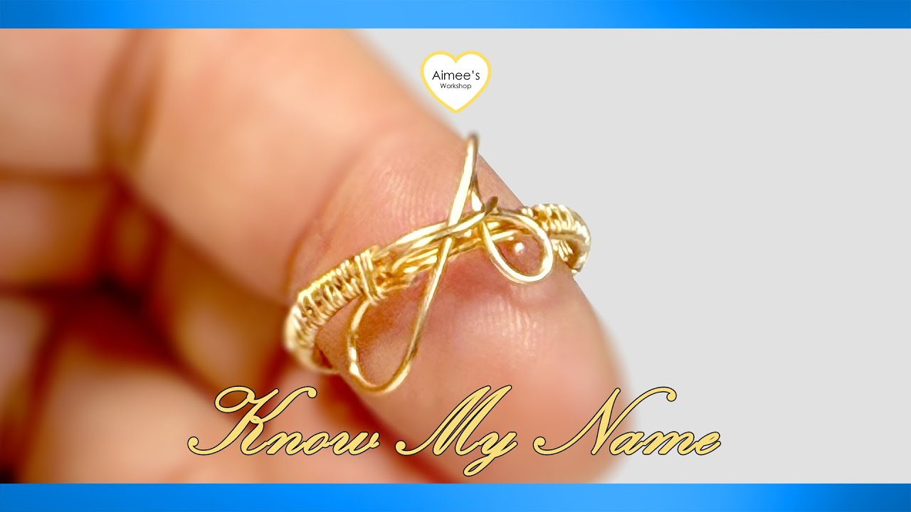 💖 DIY Wire Alphabet Ring – Know My Name | Elegant Letter Ring Tutorial【字母戒指新手教程】