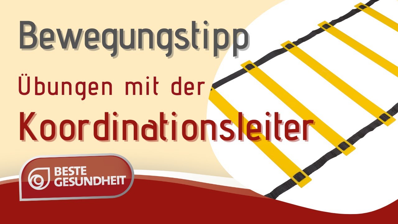 Bewegungstipp: Effiziente Übungen mit der Koordinationsleiter