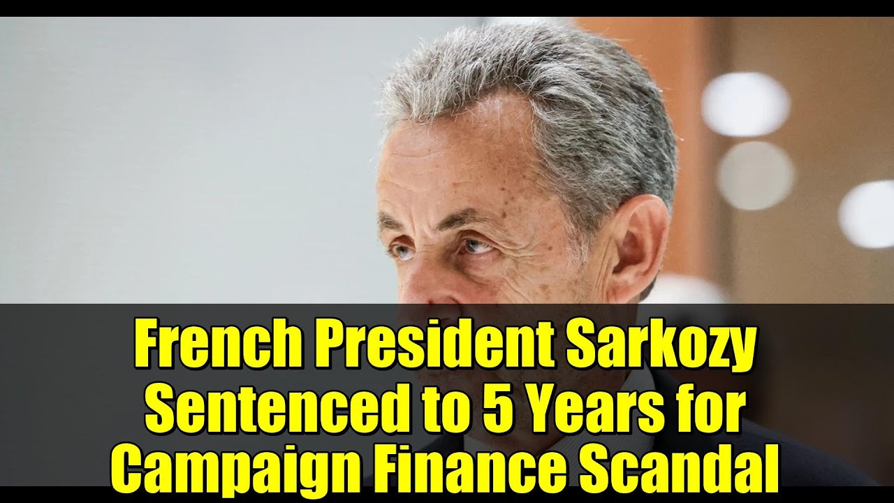 Президент Франции Саркози приговорён к 5 годам за скандал с финансированием предвыборной кампании