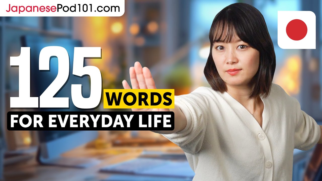 125 Must-Know Japanese Words for Everyday Life