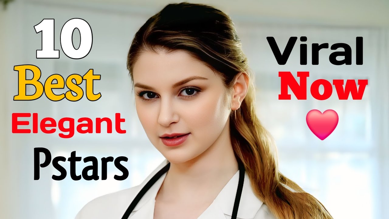 Top 20 Best Elegant Pstars You Can't Miss in 2026 ❤️