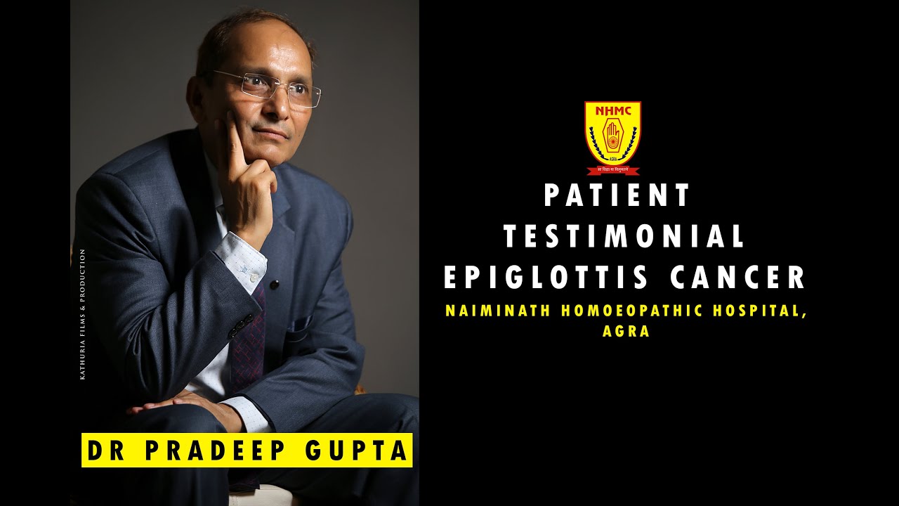 Epiglottis cancer // Patient Testimonial // Naiminath Hospital // Agra // India
