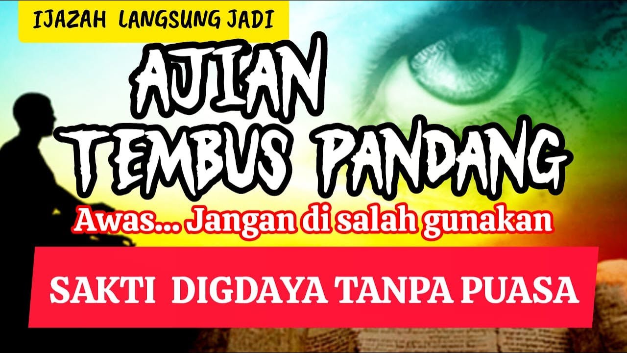 Ajian Tembus Pandang-apapun di depanmu TERLIHAT NYATA‼️jangan di salah gunakan