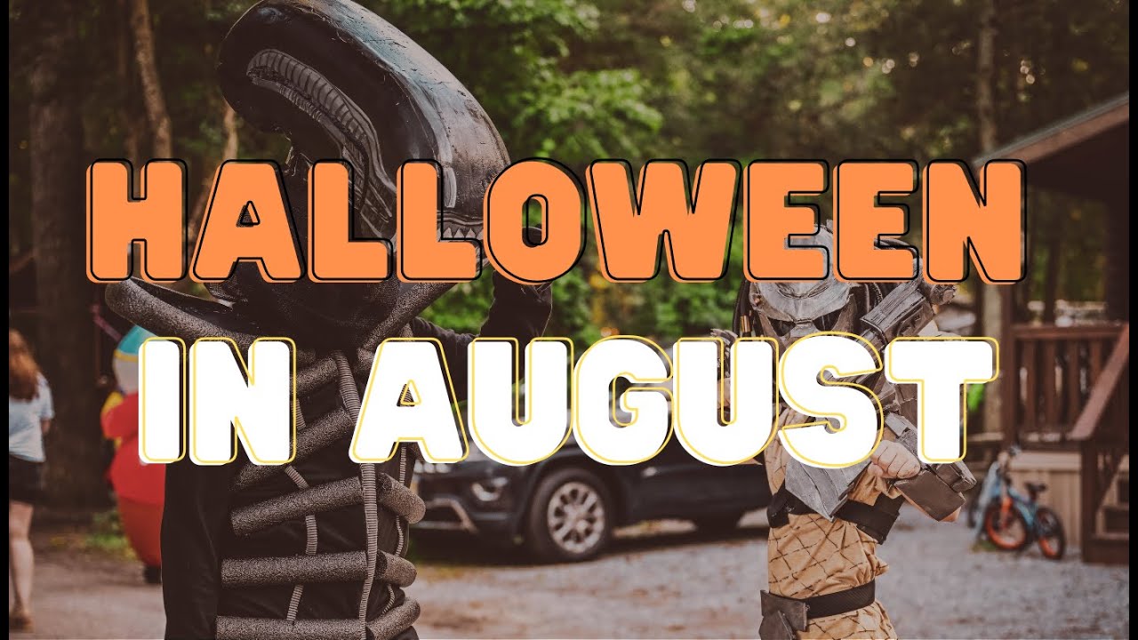 Halloween in August 2025