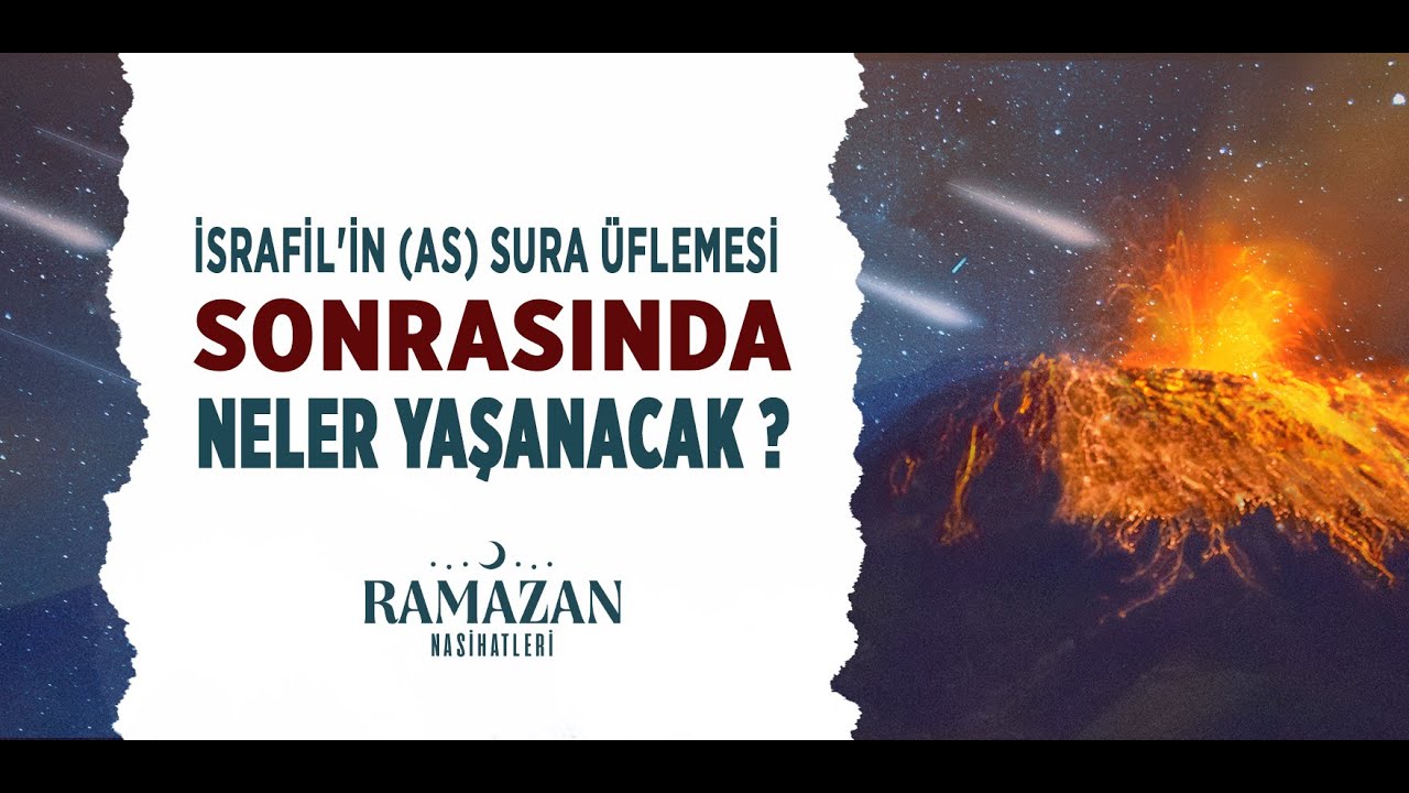 İsrafil’in (as) sura üflemesi sonrasında neler yaşanacak? | Halis Bayancuk Hoca