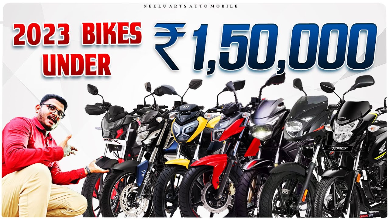 2023 Bikes Under 1.5 Lakh Rupees | Neelu arts Automobile