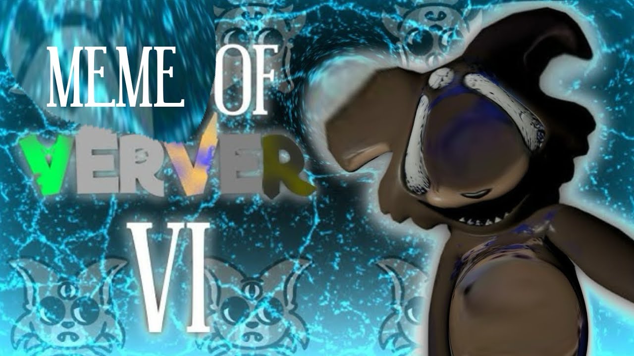 Meme Of Verver 6!1!1!1!11!!1!1