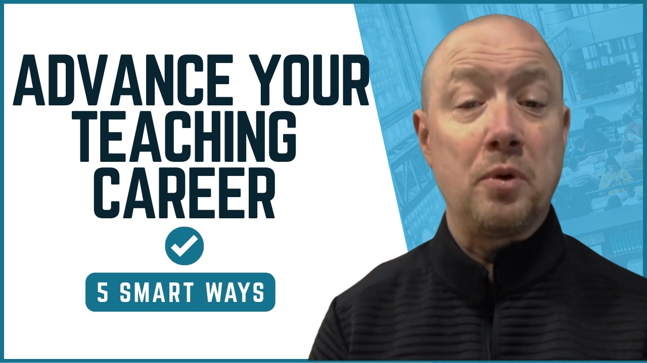 5 Smart Ways to Advance Your Teaching Career Without Leaving the Classroom