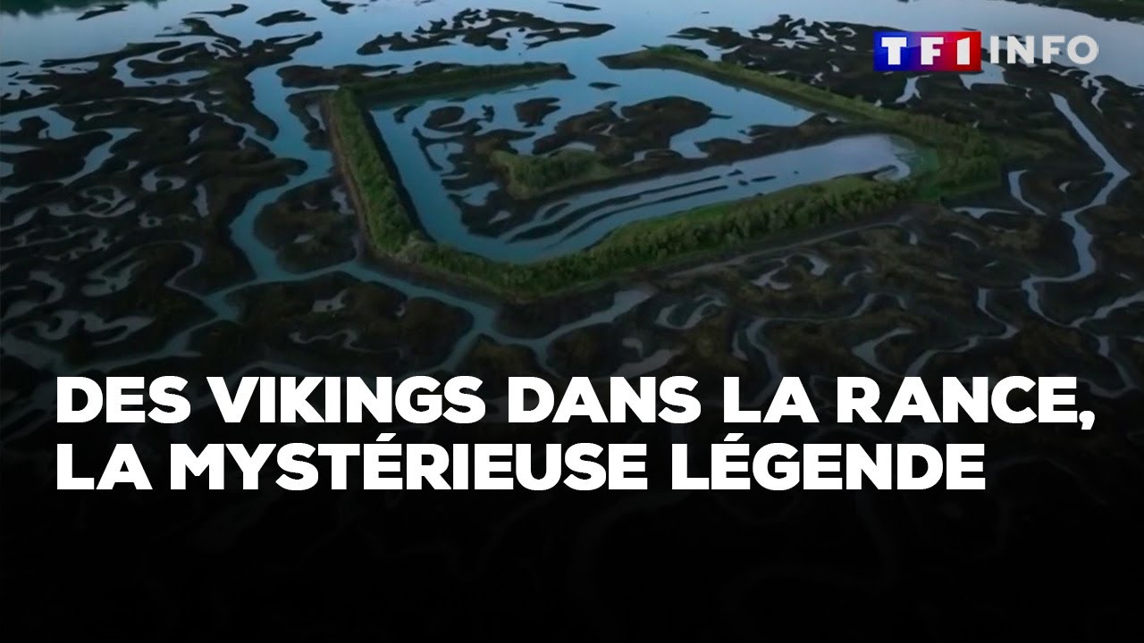 Des Vikings dans la Rance... la mystérieuse légende｜TF1 INFO