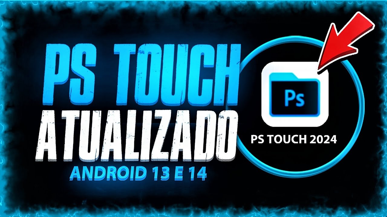 PS TOUCH ANDROID 14, 15 e 16 - COMO INSTALAR (M&Eacute;TODO ATUALIZADO 2025)