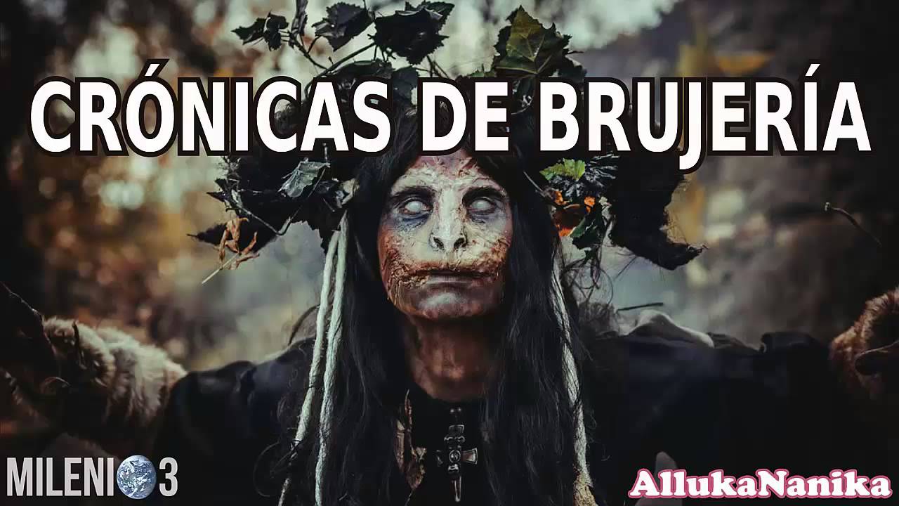Milenio 3 - Crónicas de Brujería