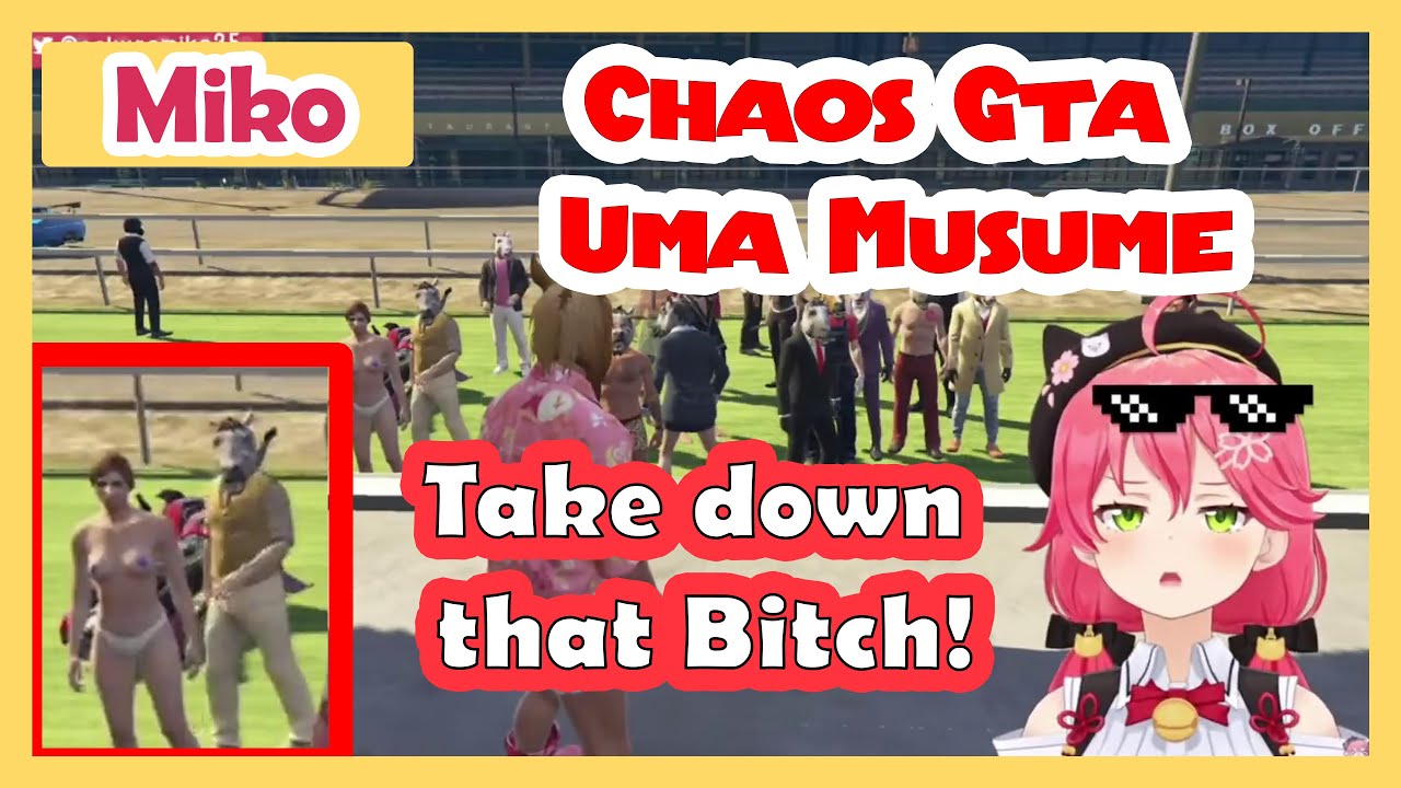 Sakura Miko Chaos GTA Online Uma Musume Race and Fight 【Hololive/Eng sub】