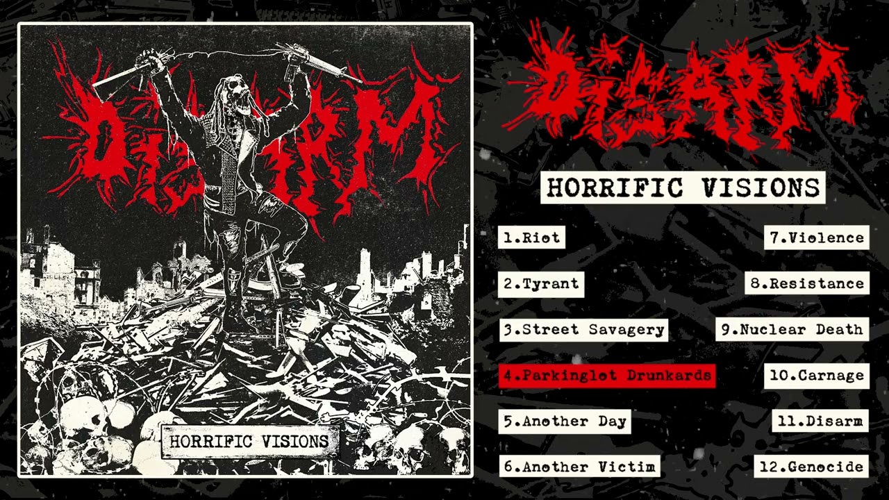 DISARM - Horrific Visions (Full Album) [2025 D-beat Raw Punk]