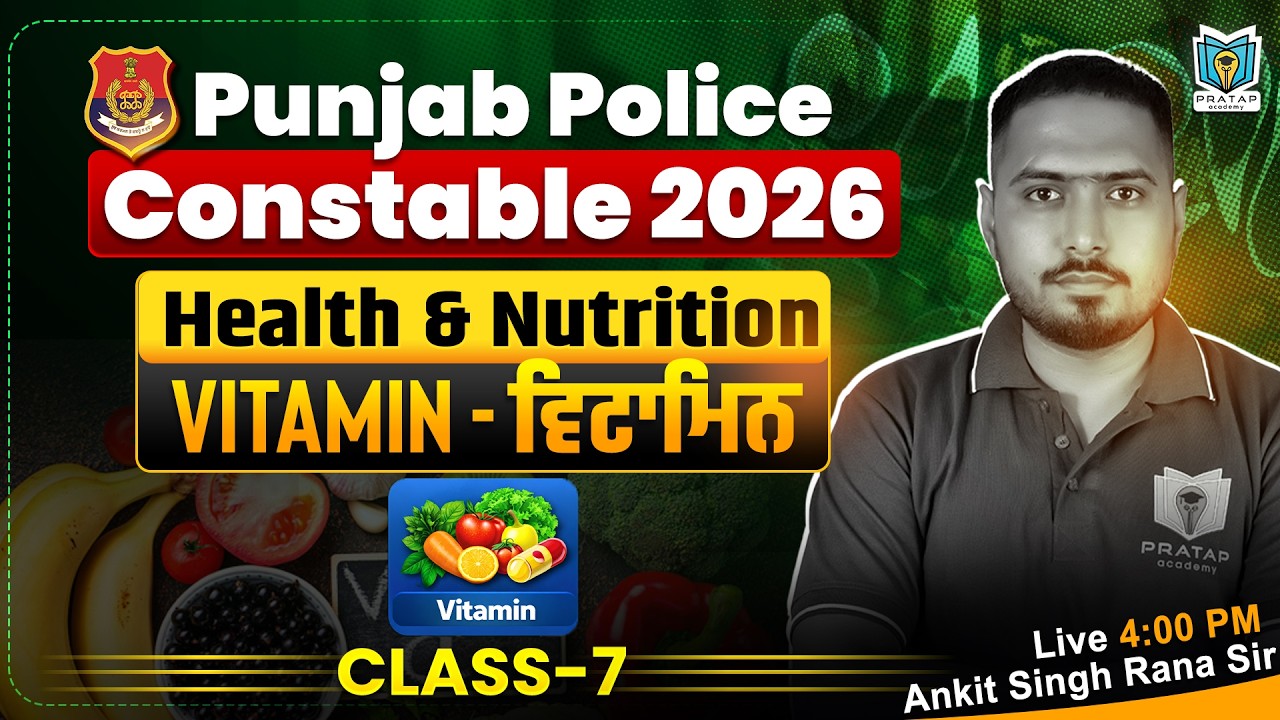 Punjab Police Constable 2026 | Health & Nutrition | Vitamin ਵਿਟਾਮਿਨ | Vitamin by Ankit Rana