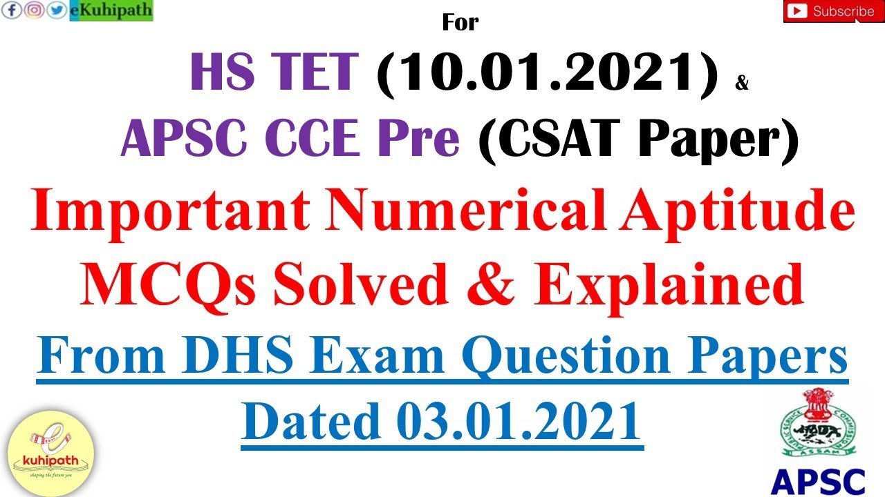 Numerical Aptitude | 20 Maths MCQs discussed | HS TET | APSC CCE CSAT | From DHS Exam Dated 03.01.21