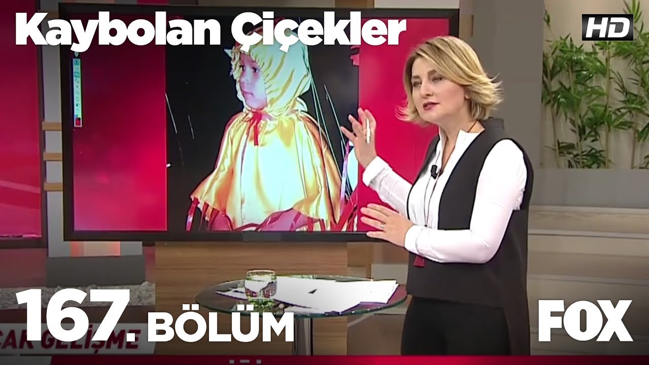 Kaybolan Çiçekler 167. Bölüm