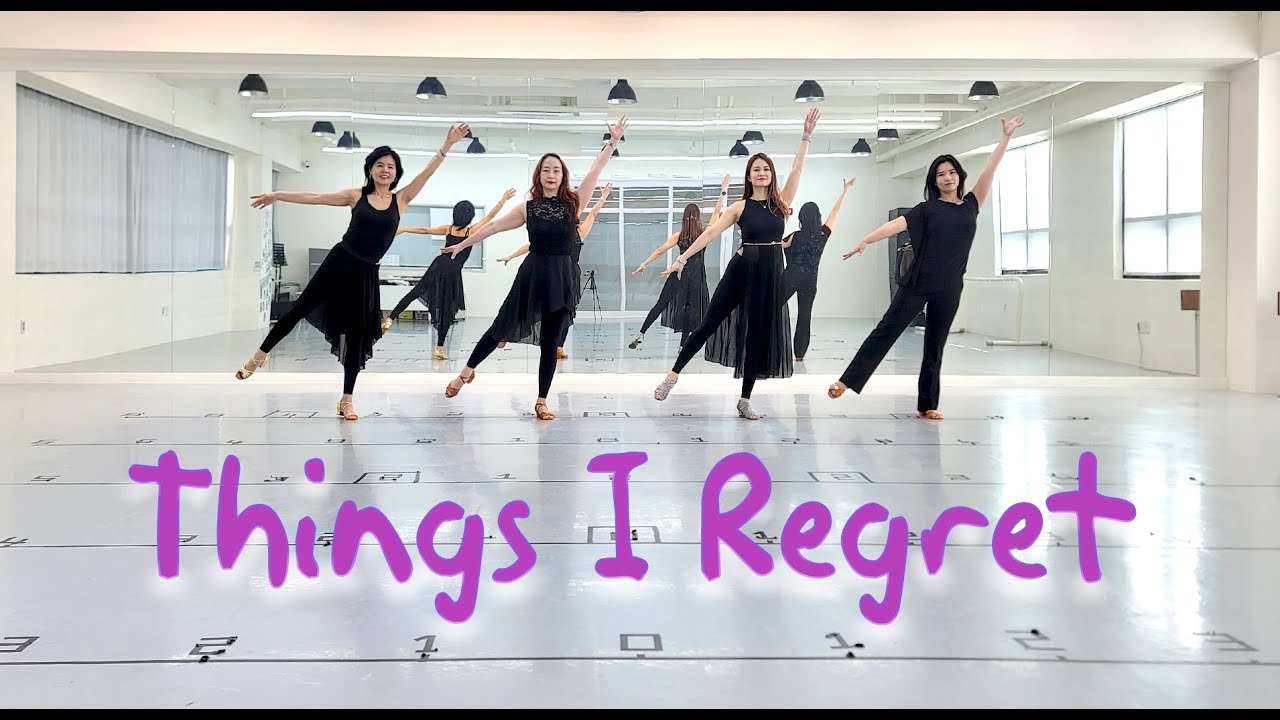 THINGS I REGRET - EASY ADVANCED LINEDANCE ( Rushton, Bailey, Liadouze, Whitehouse & Richard)
