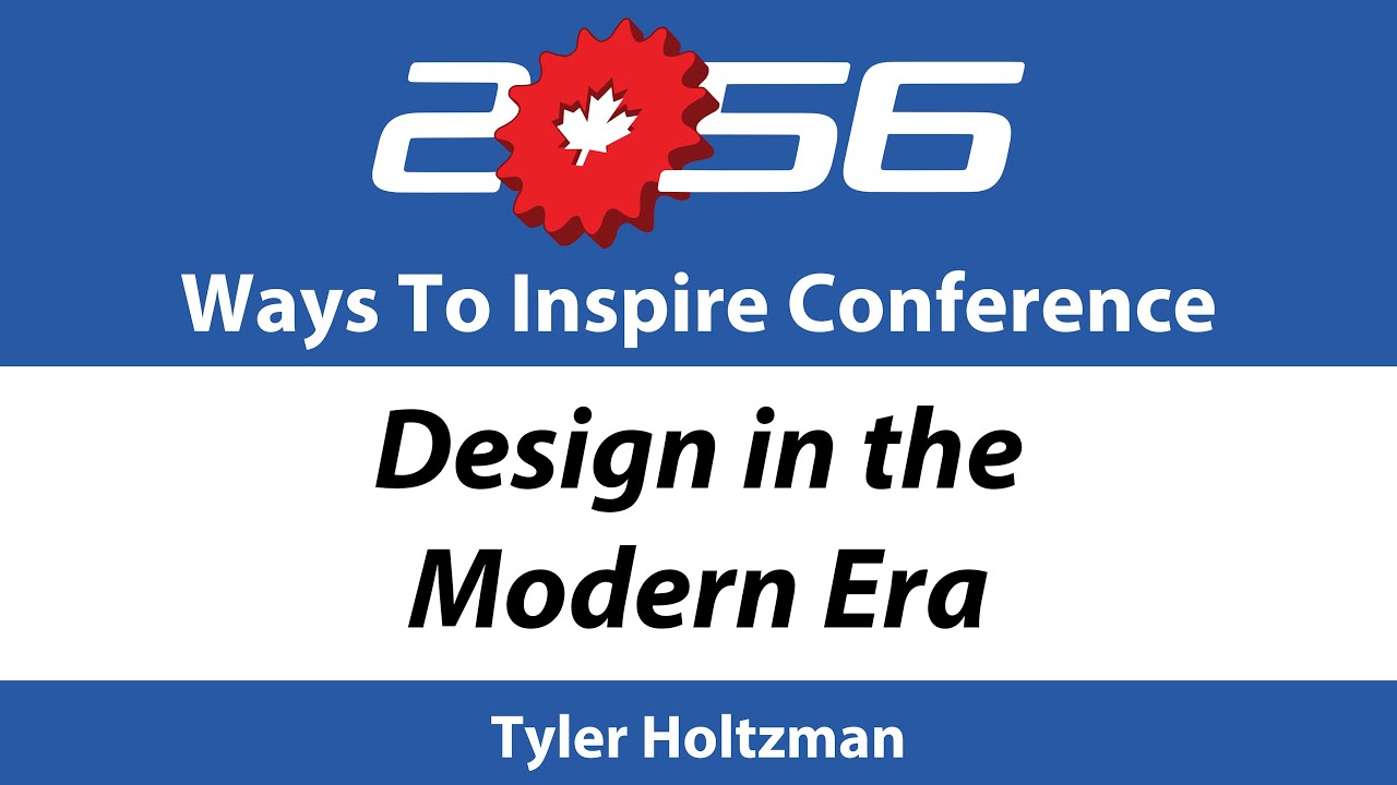2056 Ways to Inspire 2025 - Design in the Modern Era