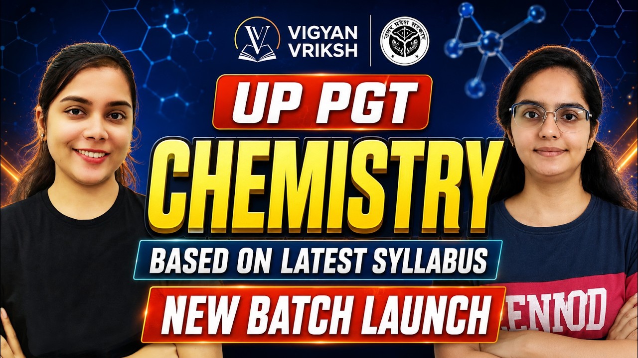UP PGT Chemistry New Batch 2026 | Latest Syllabus Based