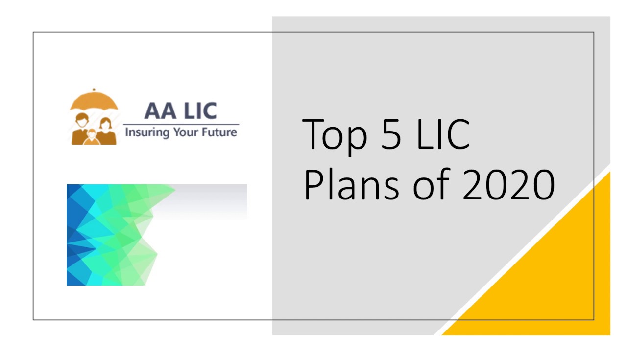 Top 5 LIC Plans of 2020