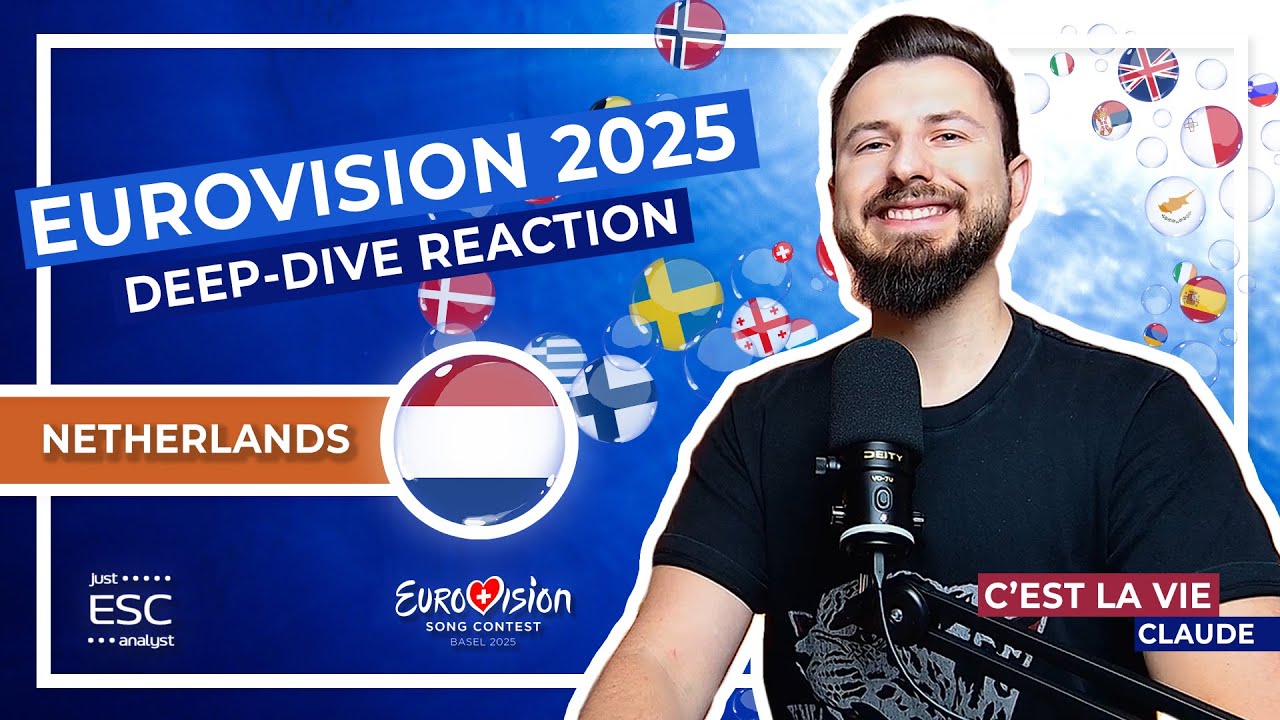 🇳🇱 Most In-Depth Analysis and Reaction to NETHERLANDS in EUROVISION 2025 | 🔎 C'est La Vie by Claude