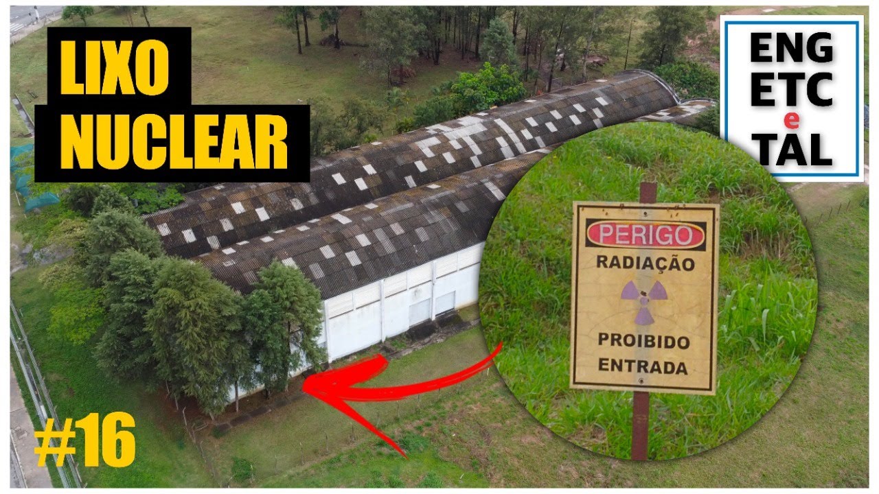 #16 LIXO NUCLEAR EM SÃO PAULO - ELE VEIO DA...